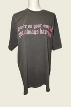 You're On Your Own Kid Oversized Charcoal T-Shirt