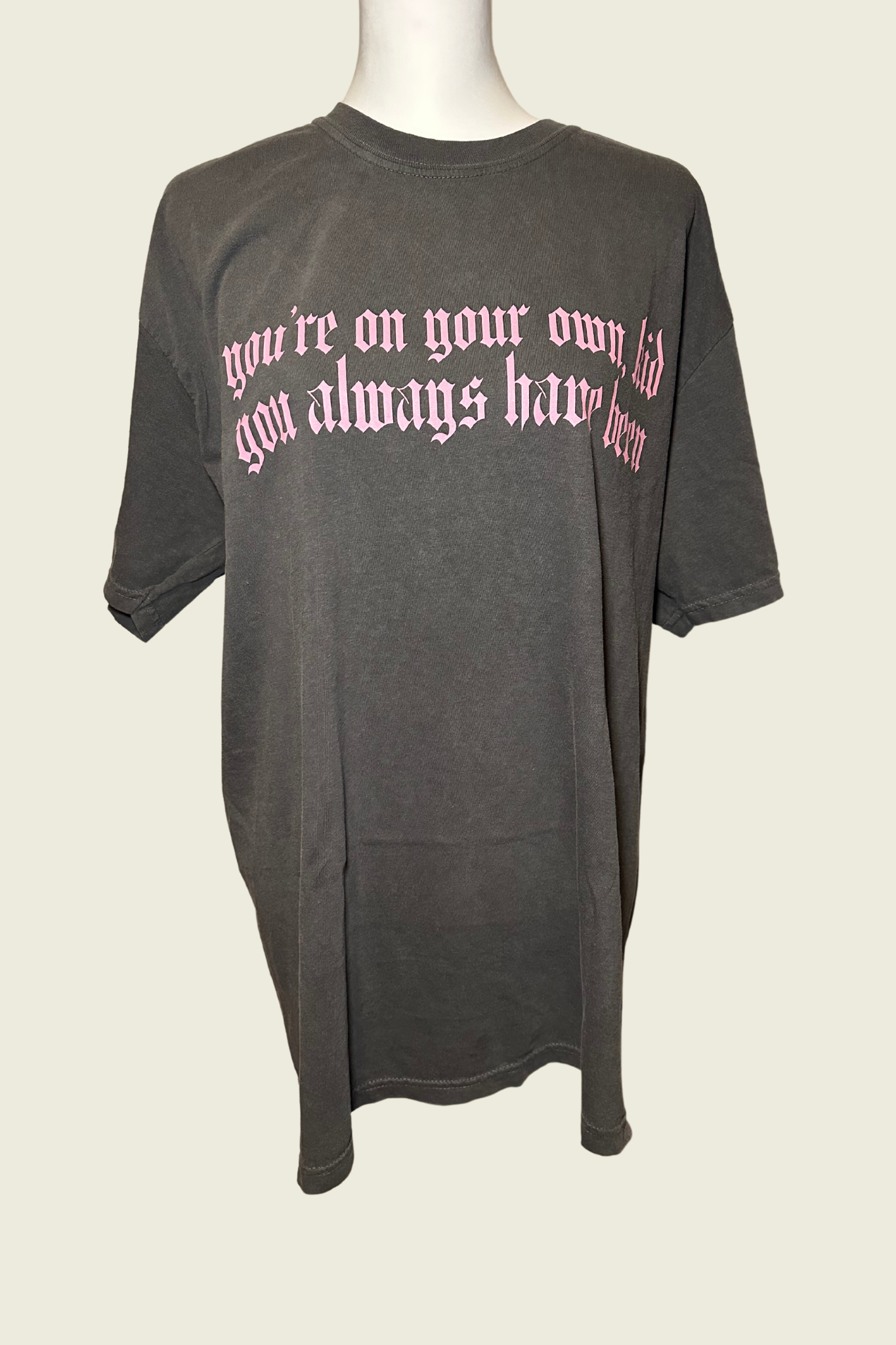 You're On Your Own Kid Oversized Charcoal T-Shirt