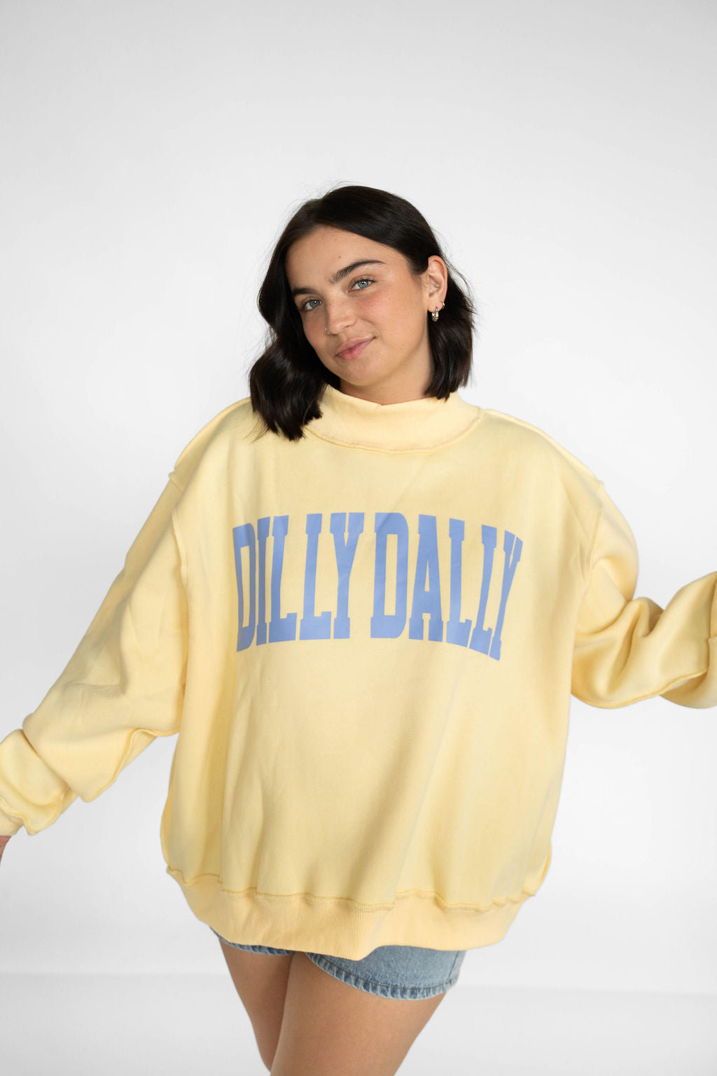 Dilly Dally Mockneck Sweatshirt
